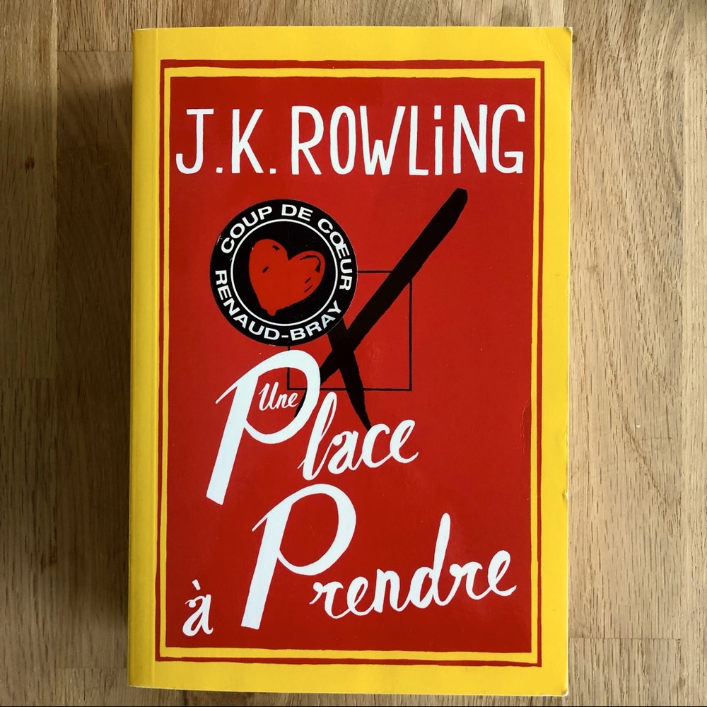 UNE PLACE À PRENDRE | JK Rowling | In French